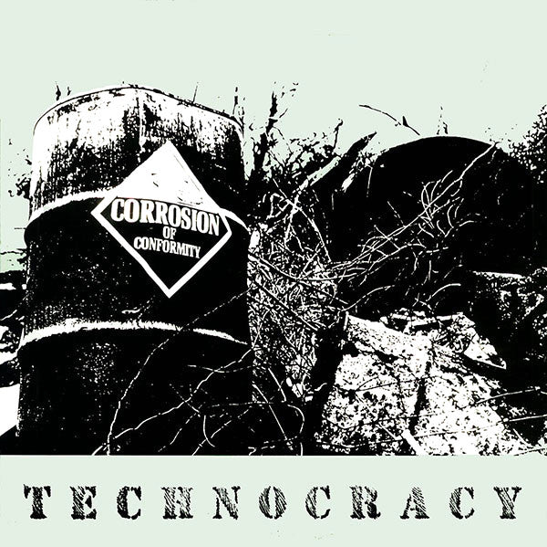 CORROSION OF CONFORMITY – Technocracy – Thrillhouse Records