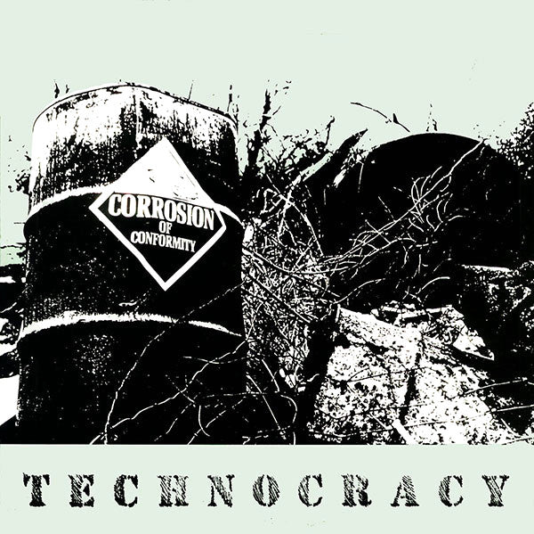 CORROSION OF CONFORMITY – Technocracy