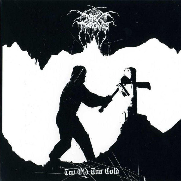 DARKTHRONE – Too Old Too Cold
