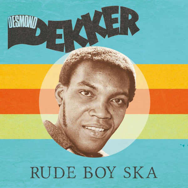 DEKKER, DESMOND – Rude Boy Ska