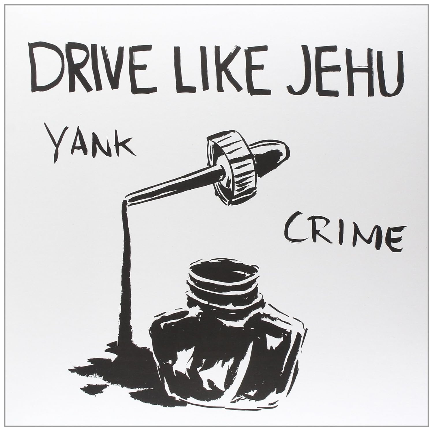 DRIVE LIKE JEHU – Yank Crime