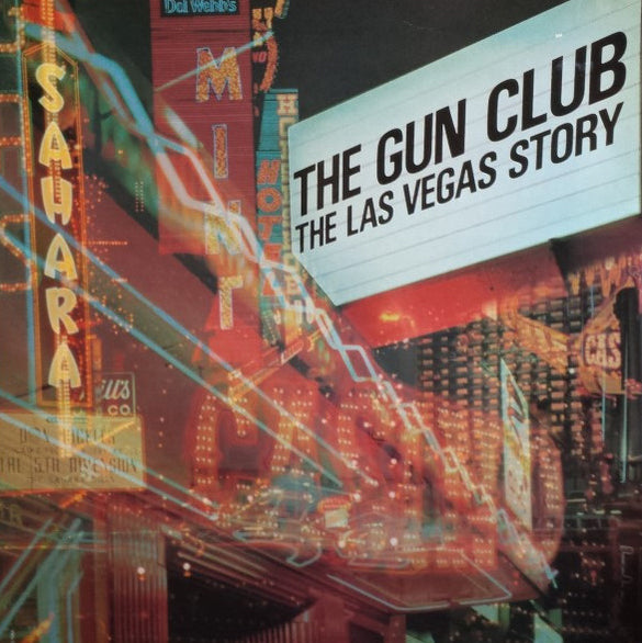 GUN CLUB, THE – The Las Vegas Story