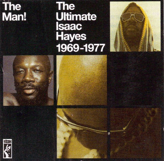 HAYES, ISSAC – The Man! The Ultimate Isaac Hayes (1969-1977)