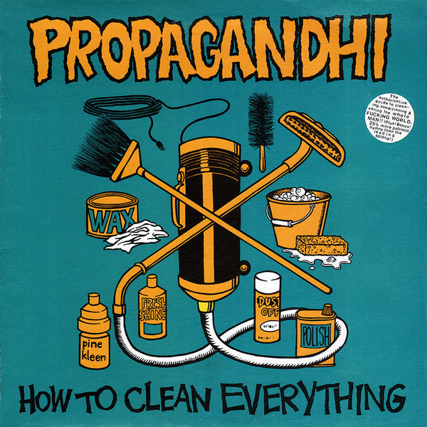 PROPAGANDHI – How To Clean Everything