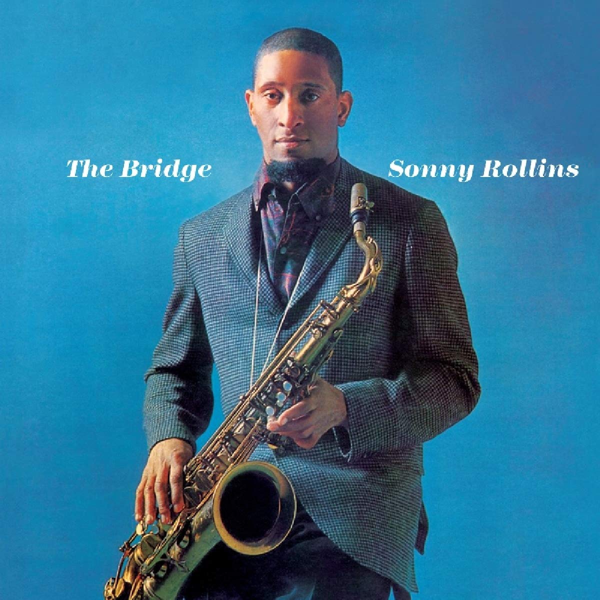 ROLLINS, SONNY – The Bridge