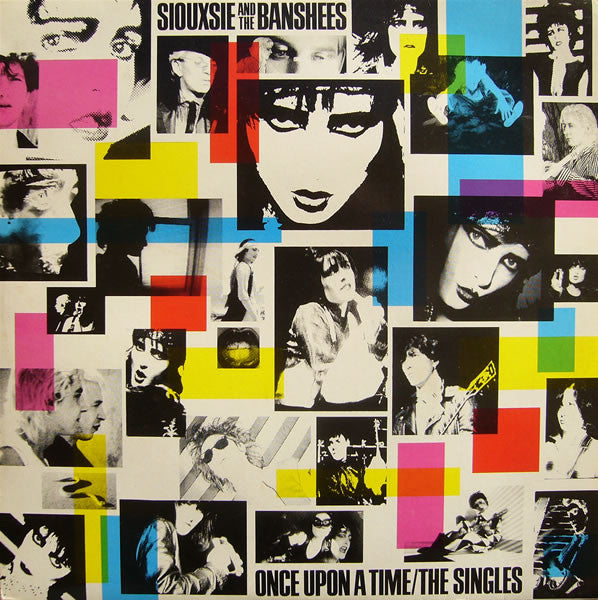 SIOUXSIE AND THE BANSHEES – Once Upon A Time/The Singles