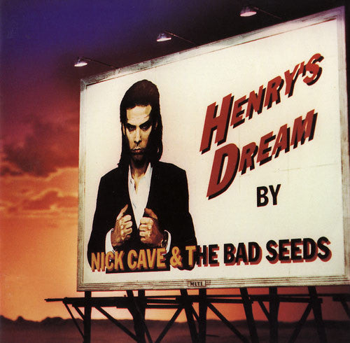 CAVE, NICK & THE BAD SEEDS – Henry's Dream