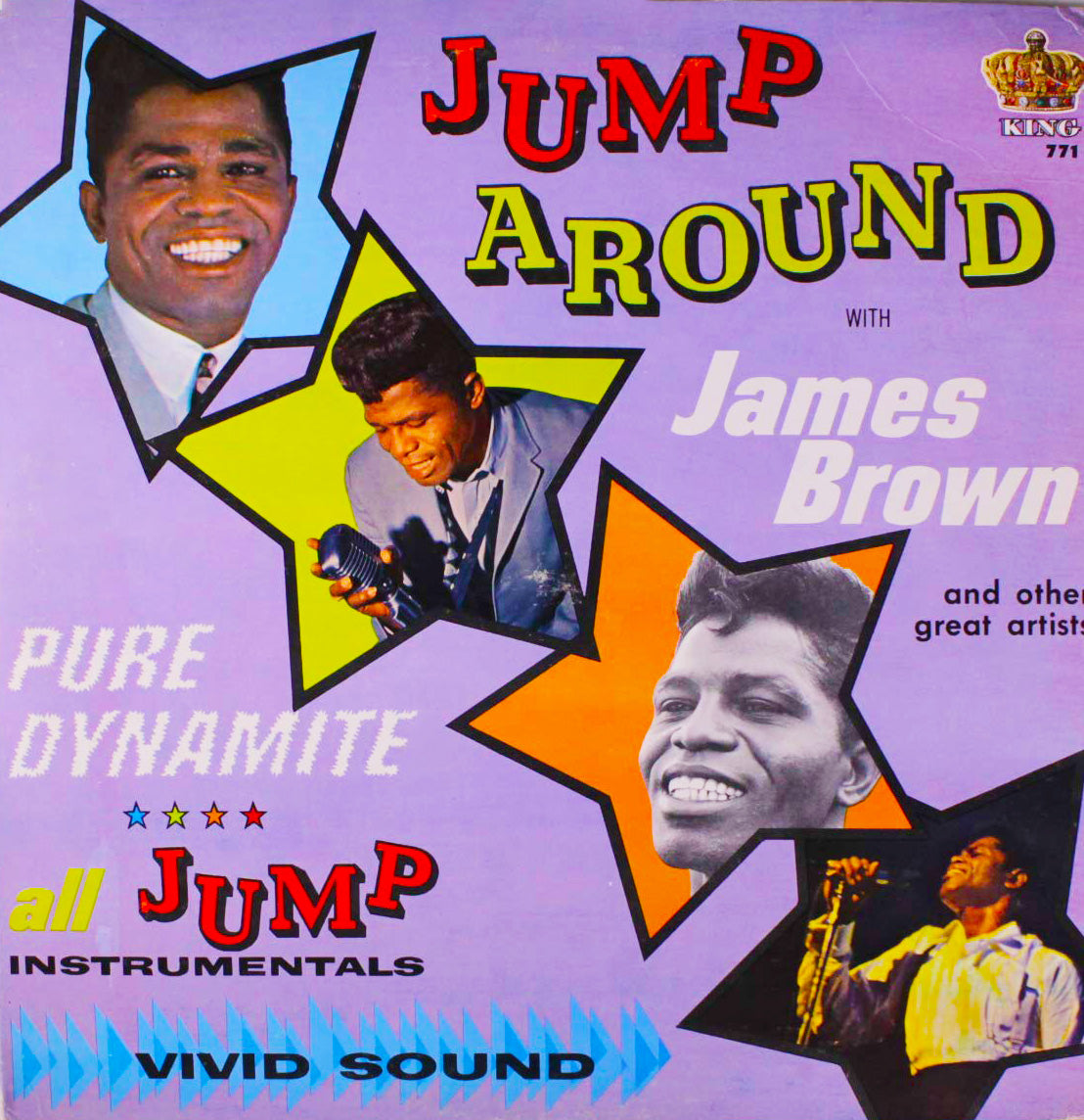 BROWN, JAMES Presents His Band – Jump Around With James Brown And Other Great Artists