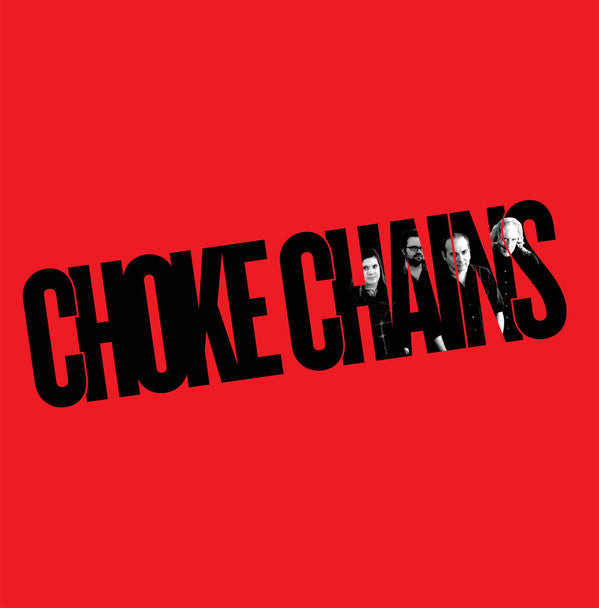 CHOKE CHAINS ‎– Choke Chains