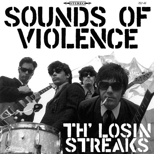 TH' LOSIN STREAKS ‎– Sounds Of Violence