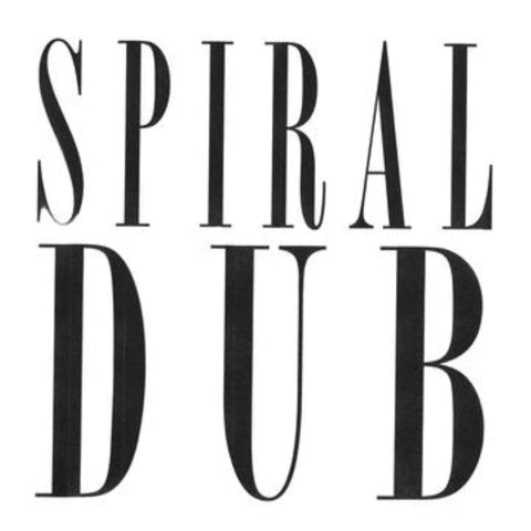 SPIRAL DUB - Self Titled LP