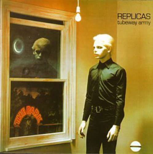 TUBEWAY ARMY - Replicas