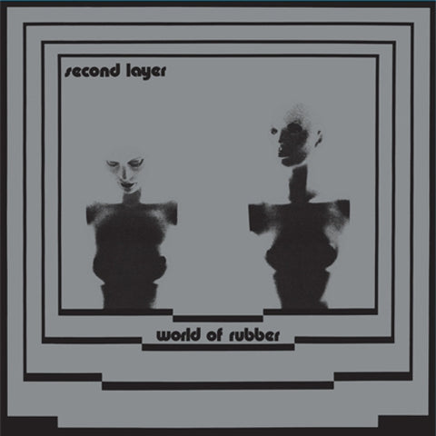 SECOND LAYER - World Of Rubber