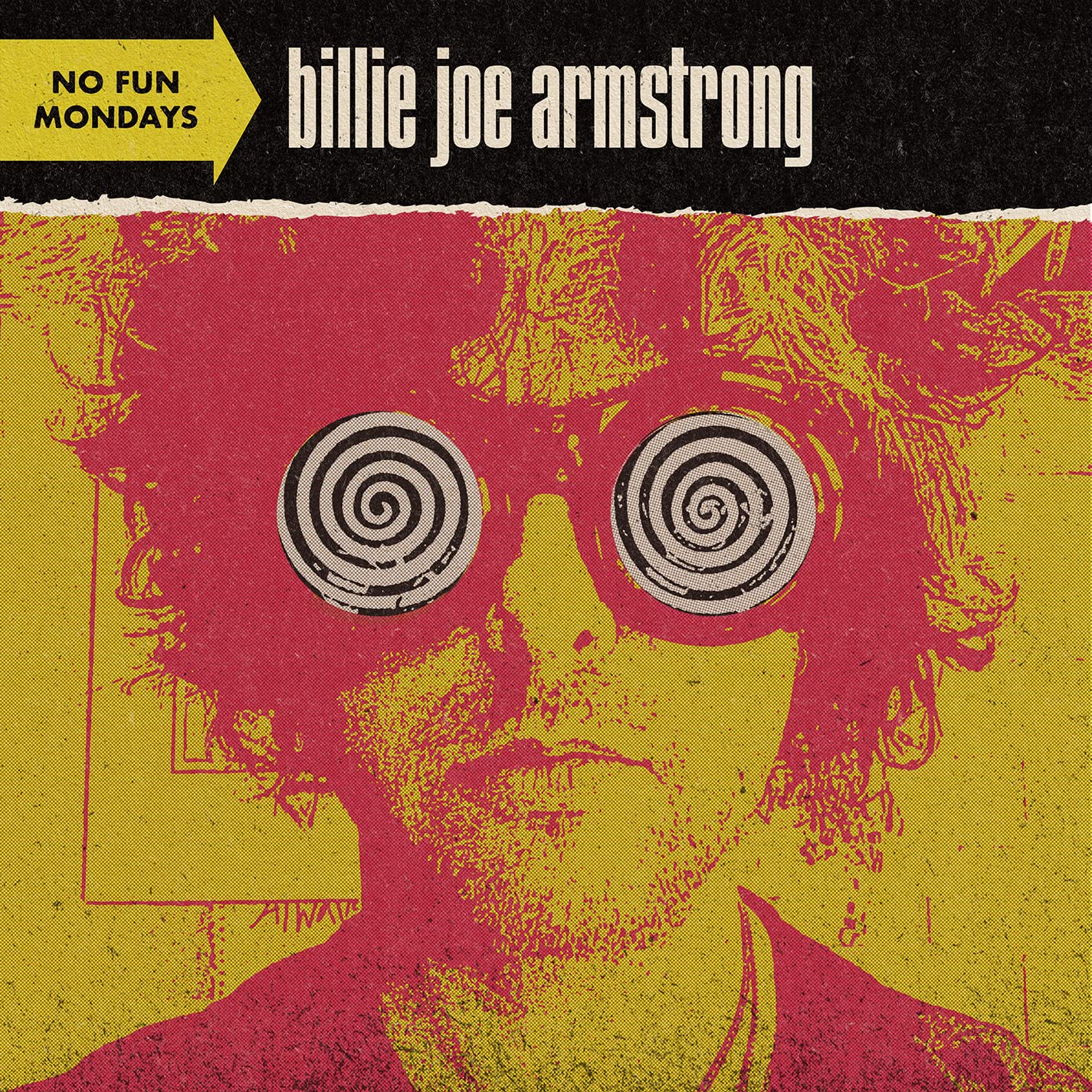 ARMSTRONG, BILLIE JOE  – No Fun Mondays