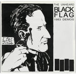 BLACK FLAG – The Unheard Black Flag 1983 Demos 7"