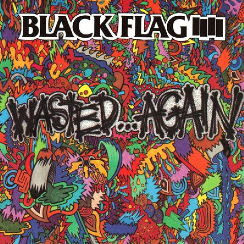 BLACK FLAG – Wasted...Again
