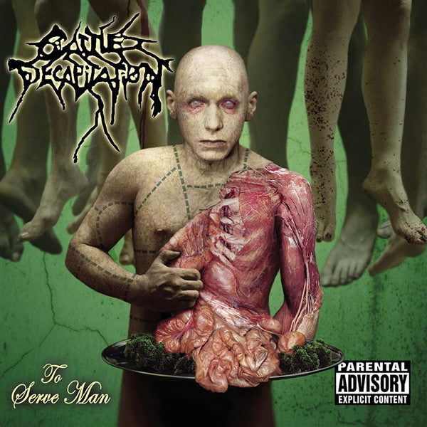 CATTLE DECAPITATION – To Serve Man