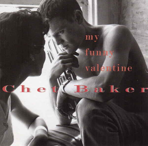 BAKER, CHET – MY FUNNY VALENTINE