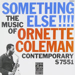 COLEMAN, ORNETTE – Something Else!!!!