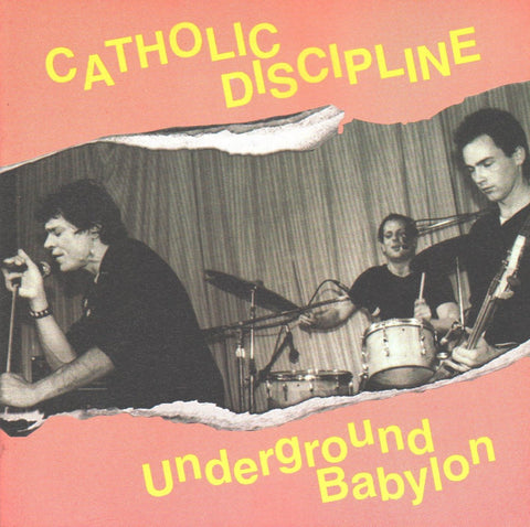 CATHOLIC DISCIPLINE – Underground Babylon