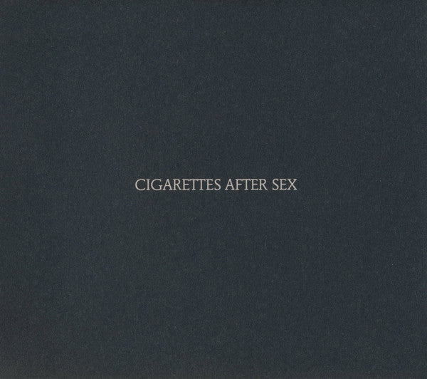 CIGARETTES AFTER SEX – Cigarettes After Sex