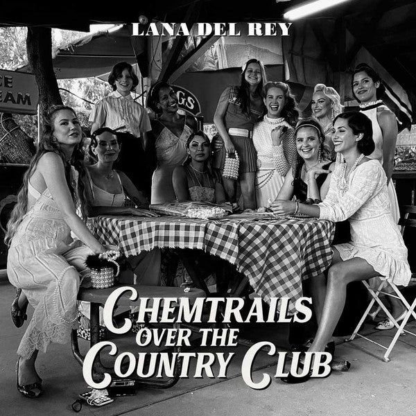 DEL REY, LANA – Chemtrails Over The Country Club