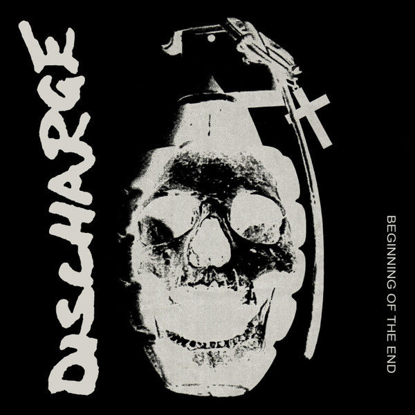 DISCHARGE – Beginning Of The End 7"