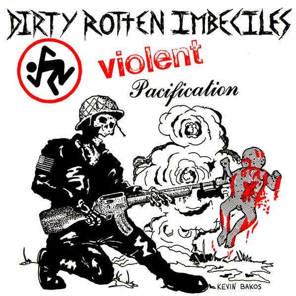 D.R.I. – Violent Pacification 7"