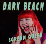 DARK BEACH – Scream Queen 7"