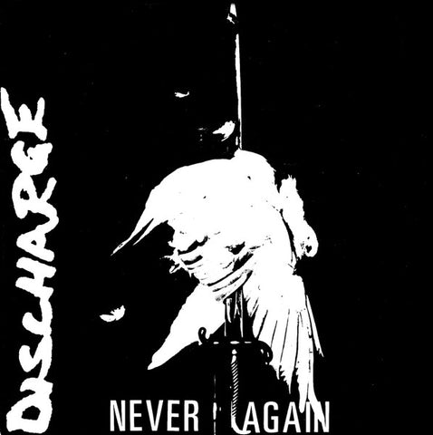 DISCHARGE – Never Again 7"