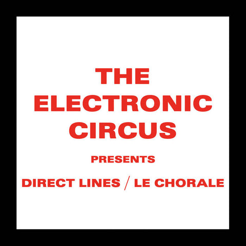 ELECTRONIC CIRCUS, THE – Direct Lines 7"