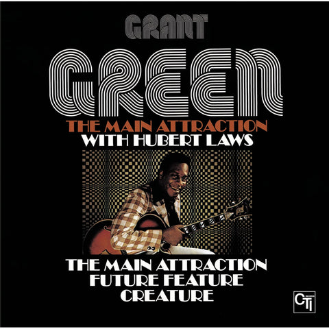 GREEN, GRANT – The Main Attraction