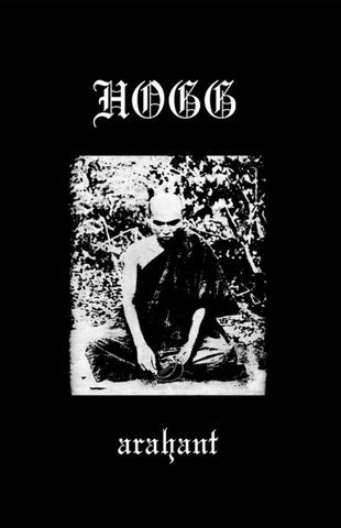 HOGG – Arahant cassette tape