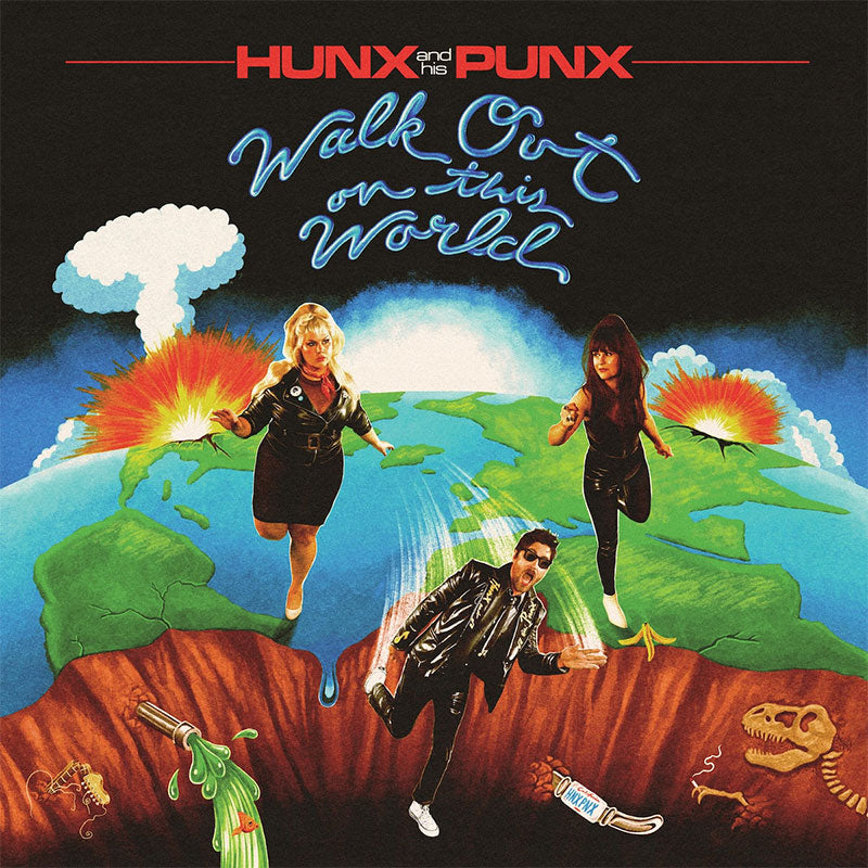 HUNX AND HIS PUNX – WALK OUT ON THIS WORLD