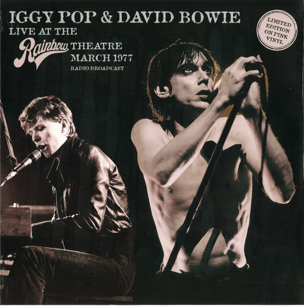 POP, IGGYT & BOWIE, DAVID – Live At The Rainbow Theatre March 1977 (Radio Broadcast)