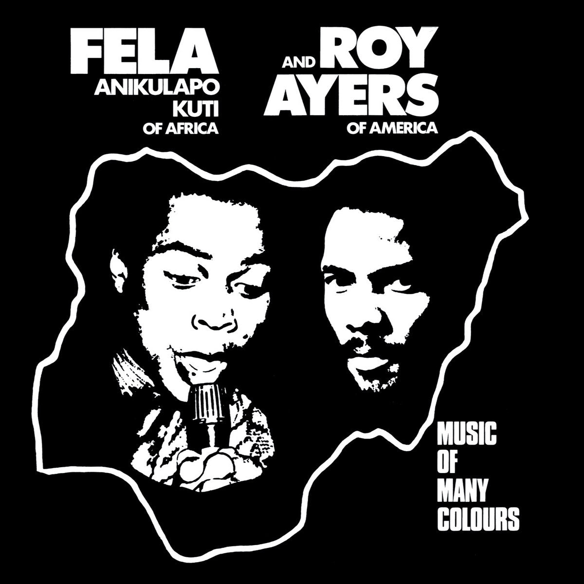 KUTI, FELA AND ROY AYERS – Music Of Many Colours