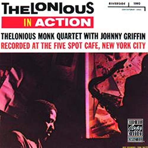 MONK, THELONIOUS QUARTET WITH JOHNNY GRIFFIN – Thelonious In Action