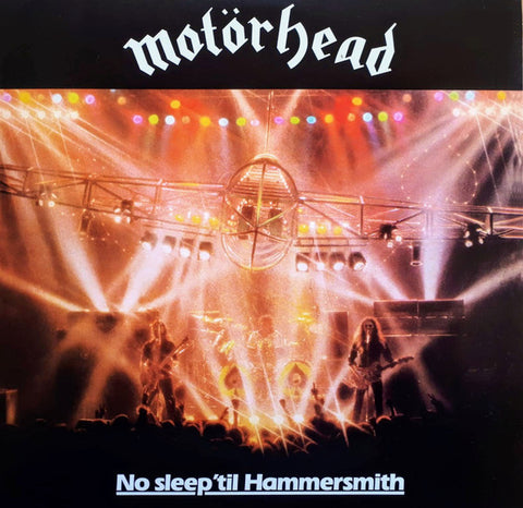 MOTÖRHEAD – No Sleep 'Til Hammersmith