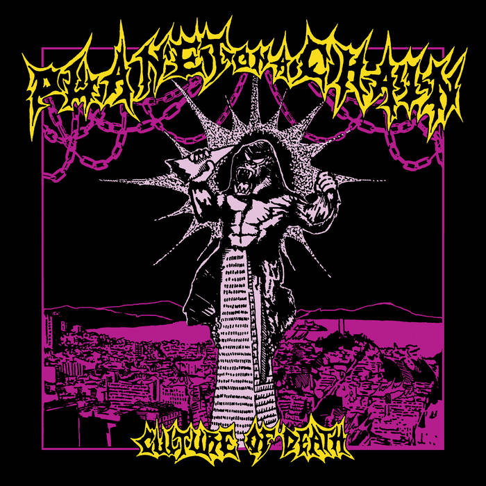 PLANET ON A CHAIN – CULTURE OF DEATH