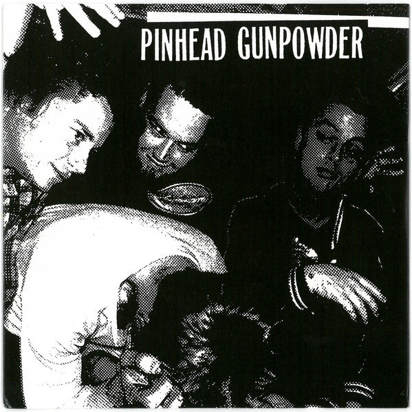 PINHEAD GUNPOWDER – 8 Chords, 328 Words 7"