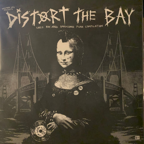 VARIOUS - Distort The Bay - 2023 Bay Area Hardcore Compilation