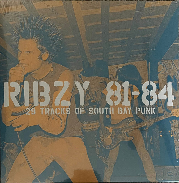 RIBZY - 81-84: 29 Tracks of South Bay Punk