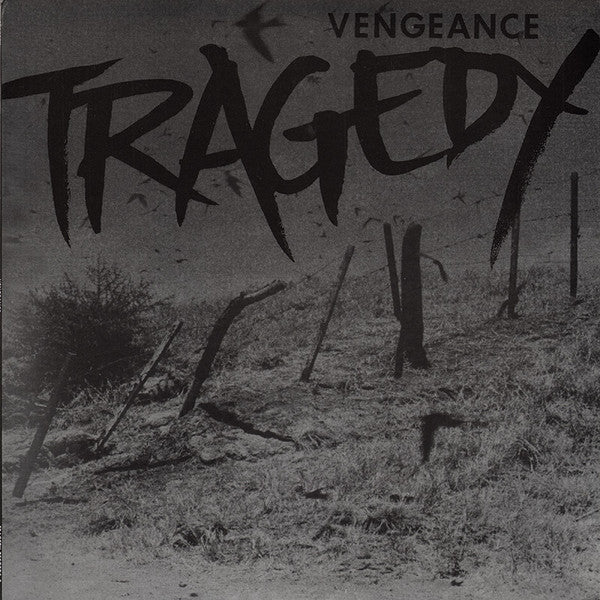 TRAGEDY - Vengeance