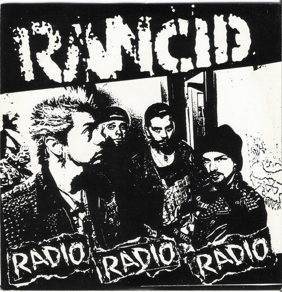 RANCID – Radio Radio Radio 7"