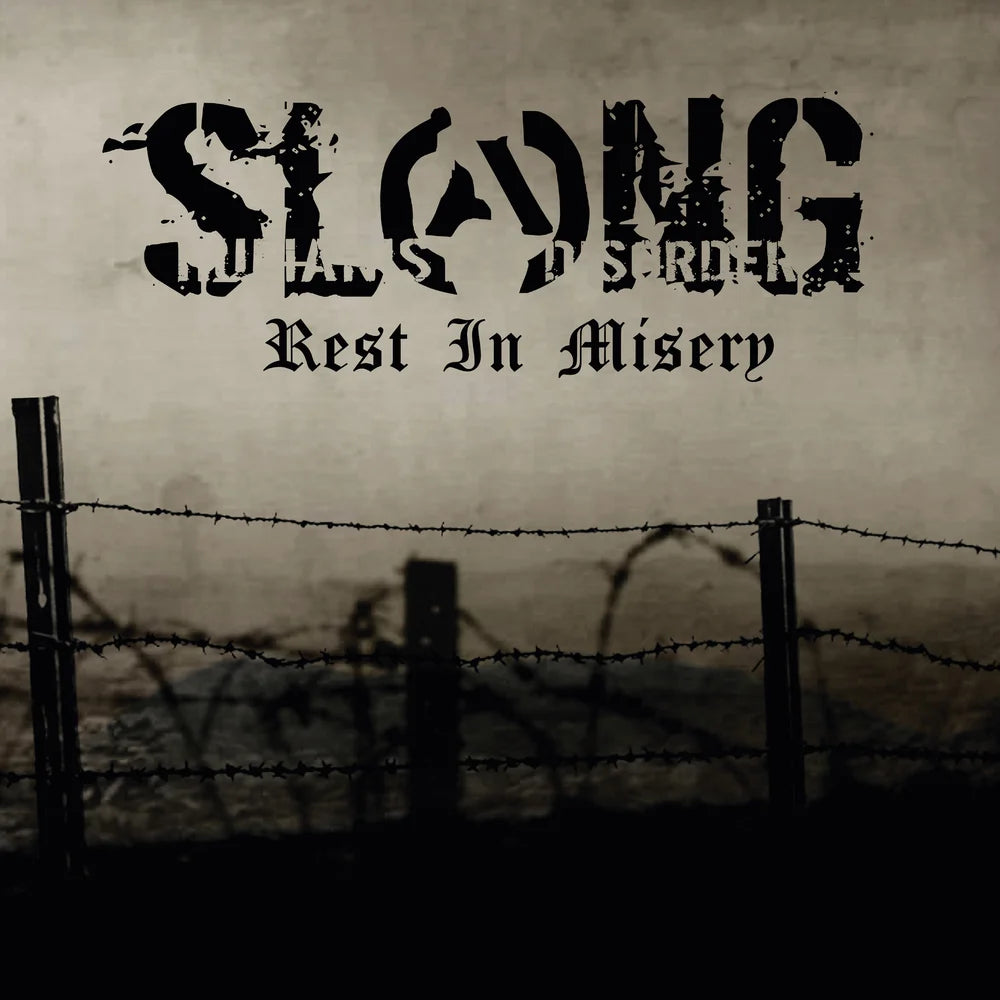 SLANG – REST IN MISERY