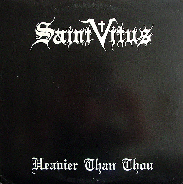 SAINT VITUS – Heavier Than Thou