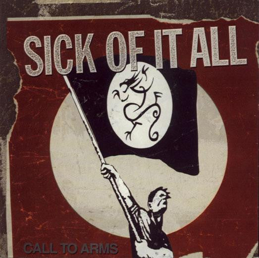 SICK OF IT ALL – Call To Arms