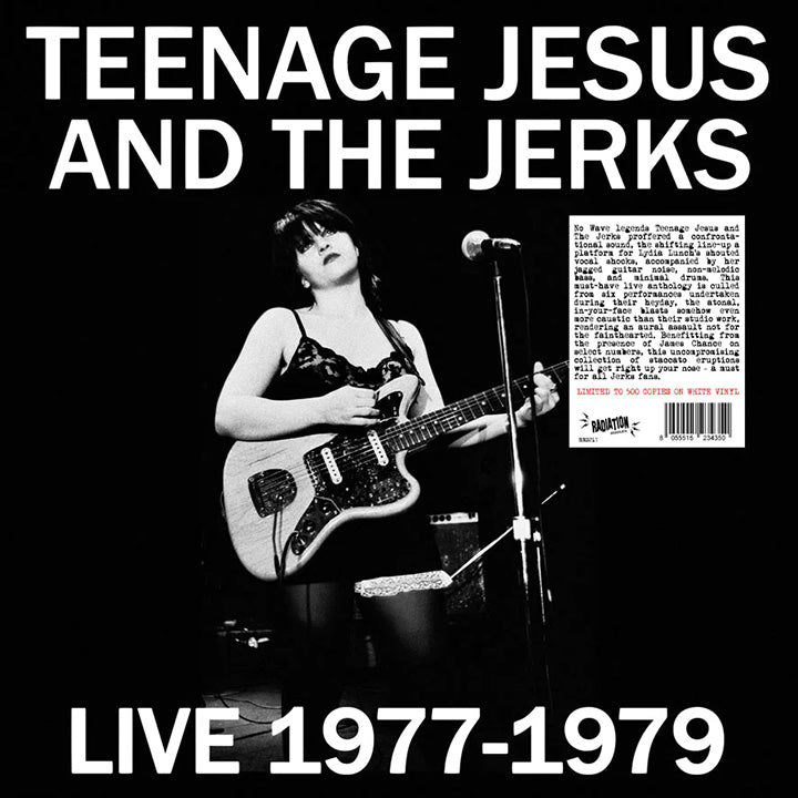 TEENAGE JESUS & THE JERKS - Live 1977 1979