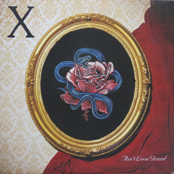 X – Ain't Love Grand