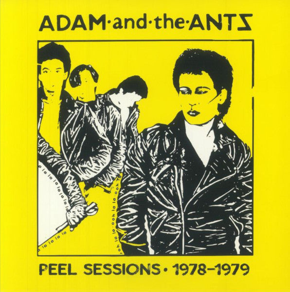 ADAM AND THE ANTS – PEEL SESSIONS 1978-1979